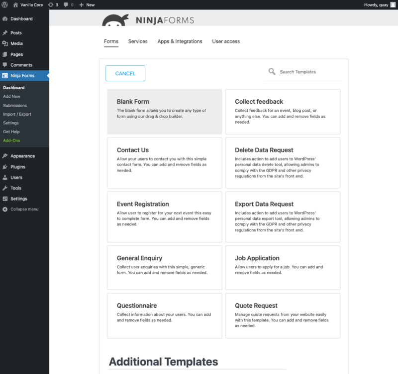 image of the add new form screen presenting options to begin with a blank form or one of many available templates such as Contact Us, Collect Feedback, Event Registration, General Enquiry, and others. At the bottom of the image is a header titled "Additional Templates"